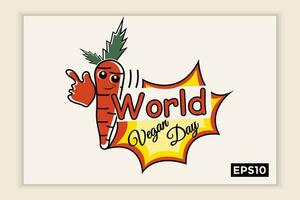 World vegan day in text form, can be used for backgrounds, banners, web templates, leaflets, on November holidays. vector