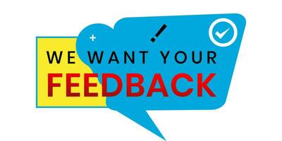 We want your feedback in the text. can be used to stamp Customer Service Reviews. vector