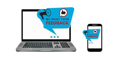 We want your feedback in texts that are isolated by Laptops, Tablets. can be used to stamp Customer Service Reviews. vector