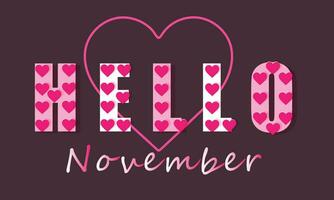 Hello November. background, banner, card, poster, template. Vector illustration.