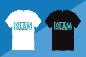 The beauty of Islam is its simplicity Islamic Quote T Shirt vector