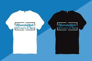 Alhamdulillah All Praise is for Allah Islamic Quote Tshirt vector