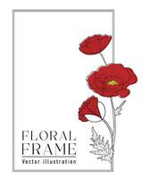 Romantic vertical rectangle frame with red poppies. Floral design for labels, branding business identity, wedding invitation. vector