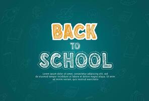 Welcome back to school background with chalk board, Concept of education banner with back to School pattern vector