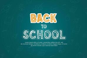 Welcome back to school background with chalk board, Concept of education banner with back to School pattern vector