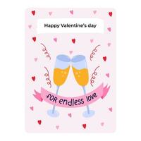 Cute postcard for Happy Valentine's day, birthday, other holiday. Poster with lovely lettering For endless love, vector hand drawn illustration of clink glasses with champagne. Greeting card template