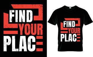 FIND YOUR PLACE FREE VECTOR T-SHIRT DESIGN