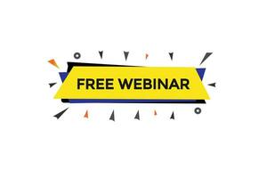 new free webinar, level, sign, speech, bubble  banner, vector