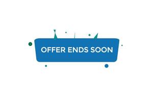 news offer ends soon, level, sign, speech, bubble  banner, vector