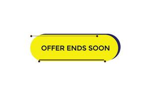 news offer ends soon, level, sign, speech, bubble  banner, vector