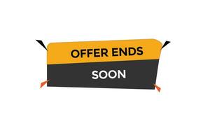 news offer ends soon, level, sign, speech, bubble  banner, vector