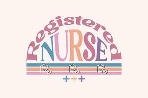 Nurse Retro Svg Design, Retro Nurse Svg Design, nurse T shirt design, Nurse Life Svg,nurse vintage design vector