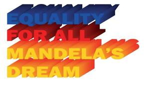 3D text Design About Nelson Mandela Day Quotes vector
