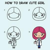 Step by step to draw a cute girl. Drawing tutorial a cute girl. Drawing lesson for children. Vector illustration