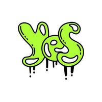 Yes graffiti lettering vector