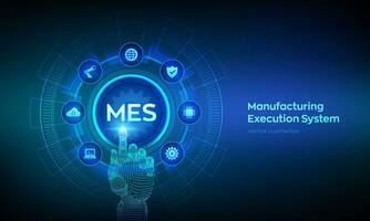 MES. Manufacturing execution system technology concept on virtual screen. Automation Software. Innovation, improving productivity. Wireframe hand touching digital interface. Vector illustration.