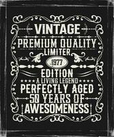 Vintage premium quality 1977 limited edition aged to perfection all original t-shirt design vector