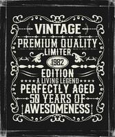 Vintage premium quality 1982 limited edition aged to perfection all original t-shirt design vector