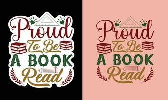 Proud To Be A Book Read T Shirt Vector File