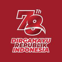 Dirgahayu Republik Indonesia ke 78. Indonesian Independence Day 2023 vector