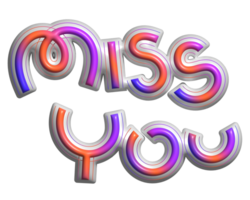 Miss you 3d png