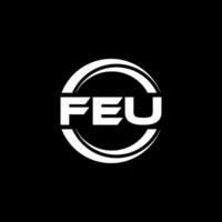 FEU Logo Design, Inspiration for a Unique Identity. Modern Elegance and Creative Design. Watermark Your Success with the Striking this Logo. vector