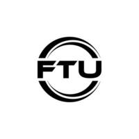 ftu logo diseño, inspiración para un único identidad. moderno elegancia y creativo diseño. filigrana tu éxito con el sorprendentes esta logo. vector