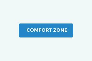 Comfort zone button web banner templates. Vector Illustration