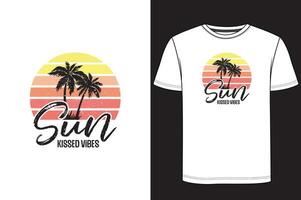 Sun kissed vibes t shirt design vector