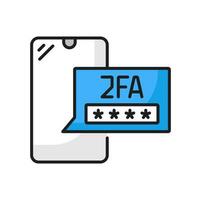 Password for secure transaction, 2FA verification vector