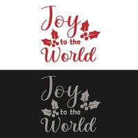 Christmas t shirt. Joy to the world vector