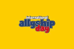 International Allyship day, Holiday concept. Template for background, banner, card, poster, t-shirt with text inscription vector