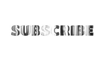 Text SUBSCRIBE silver 3d digital technology png