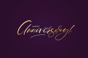 Happy Anniversary lettering text banner, golden script on violet background. Vector illustration. Design for cards, web, posters.