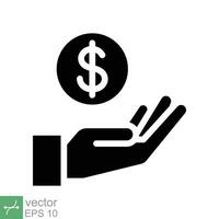 Save money icon. Simple solid style. Salary money, invest finance, hand holding dollar, economy, coin, business concept. Glyph vector illustration symbol isolated on white background. EPS 10.