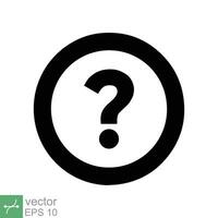 Question mark in bubble icon. Simple flat style. Help speech bubble symbol, ask, query, faq concept. Vector illustration isolated on white background. EPS 10.