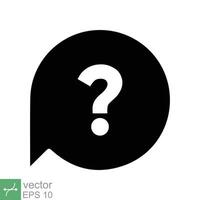 Question mark in bubble icon. Simple flat style. Help speech bubble symbol, ask, query, faq concept. Vector illustration isolated on white background. EPS 10.