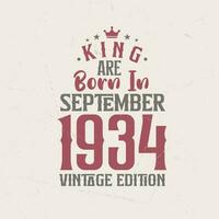 Rey son nacido en septiembre 1934 Clásico edición. Rey son nacido en septiembre 1934 retro Clásico cumpleaños Clásico edición vector