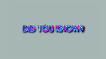 Did You Know glitch pink blue neon text effect video