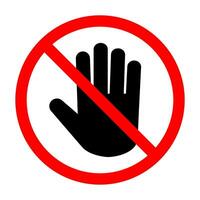 No entry, stop sign, do not touch icon vector. Hand sign for prohibited concept for your web site design, logo, app, UI. illustration vector