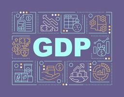 GDP word concepts dark purple banner. Economic indicator. Infographics with editable icons on color background. Isolated typography. Vector illustration with text