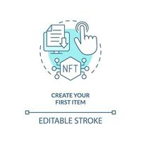 Create your first item turquoise concept icon. Upload file. NFTs minting process abstract idea thin line illustration. Isolated outline drawing. Editable stroke vector