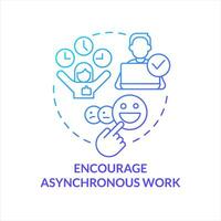 Encourage asynchronous work blue gradient concept icon. Involve flexibility in workplace. Hybrid job abstract idea thin line illustration. Isolated outline drawing vector