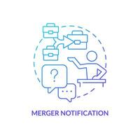 Merger notification blue gradient concept icon. Managing through acquisition abstract idea thin line illustration. Preparing employees for uniting. Isolated outline drawing vector