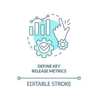 Define key metrics turquoise concept icon. Improving release management process tip abstract idea thin line illustration. Isolated outline drawing. Editable stroke vector