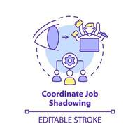 Coordinate job shadowing concept icon. Product feature and application training abstract idea thin line illustration. Isolated outline drawing. Editable stroke vector