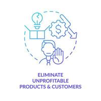 Eliminate unprofitable products and customers blue gradient concept icon. Tactic for raising prices abstract idea thin line illustration. Isolated outline drawing vector