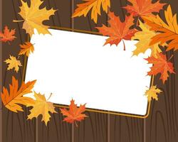 Frame for text with autumn maple leaves on vintage wooden planks. Autumn illustration, vector