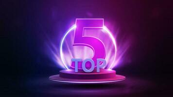 Top 5, banner with podium floating in the air with award, line gradient neon ring and spotlight on background vector