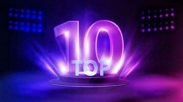 Top 10. poster with podium with award in a fog and spotlight on background vector